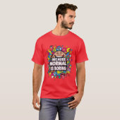 Omdat Normaal Saai Is – Grappige Pop Art T-Shirt (Voorkant volledig)