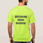 Omdat Ohio Sucks T-shirt (Achterkant)