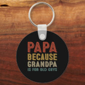 Omdat opa is voor oude kerels Funny Fathers Day Sleutelhanger (Voorkant)