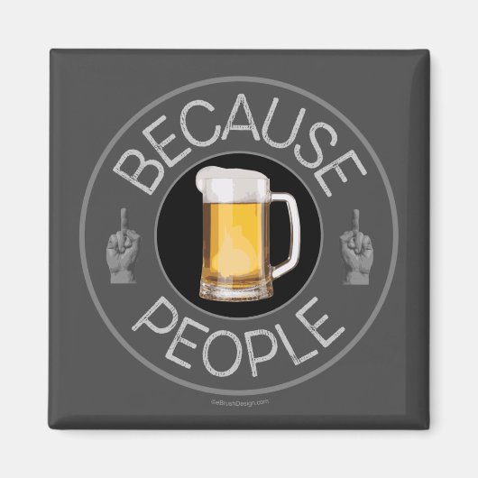 Omdat People (bier) Magnet (Voorkant)