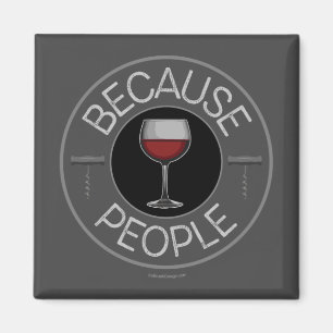 Omdat People (wine) Magnet