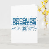 Omdat Physics Funny Kaart (Gele Bloem)