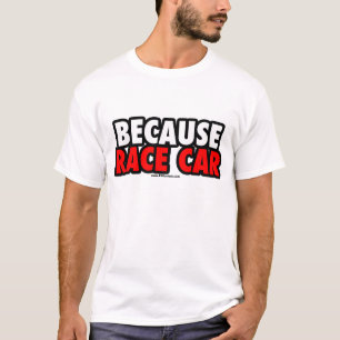 Omdat radarauto (licht) t-shirt