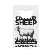 Omdat schapen Geweldige worden Creditkaart Flessenopener (Achterkant)