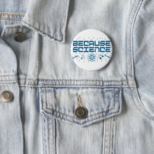Omdat Science Funny Ronde Button 5,7 Cm (In situ)