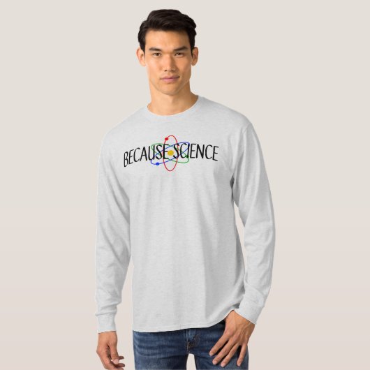 Omdat Science T-Shirt (Voorkant volledig)