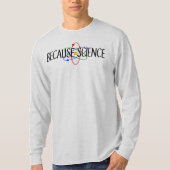 Omdat Science T-Shirt (Voorkant)