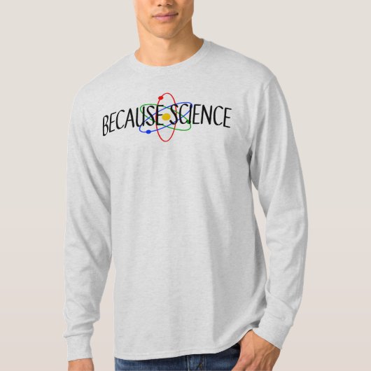 Omdat Science T-Shirt (Voorkant)