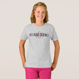 Omdat Science T-Shirt