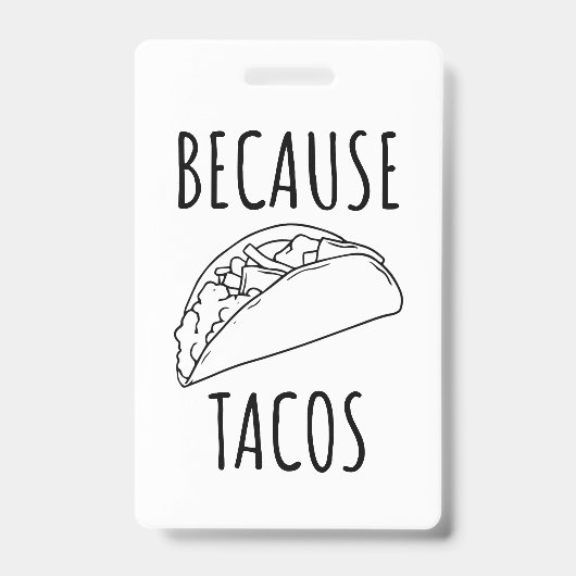Omdat Tacos Badge (Voorzijde)