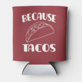 Omdat Tacos Blikjeskoeler (Voorkant)