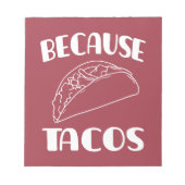 Omdat Tacos Notitieblok (Voorkant)