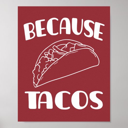 Omdat Tacos Poster (Voorkant)