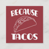 Omdat Tacos Vierkante Visitekaartje (Voorkant)