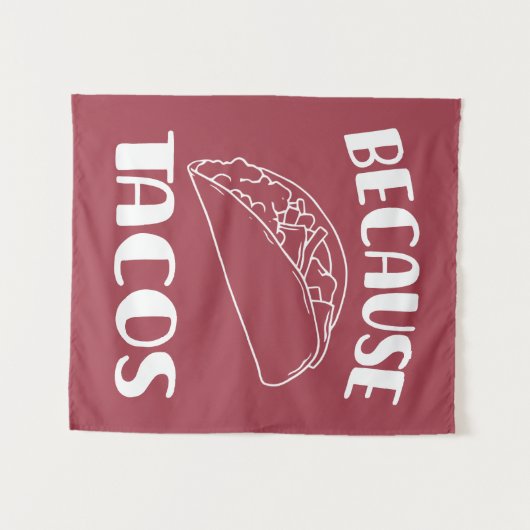Omdat Tacos Wandkleed (Voorkant (horizontaal))