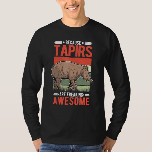 Omdat tapirs Geweldige tapir maken T-shirt (Voorkant)