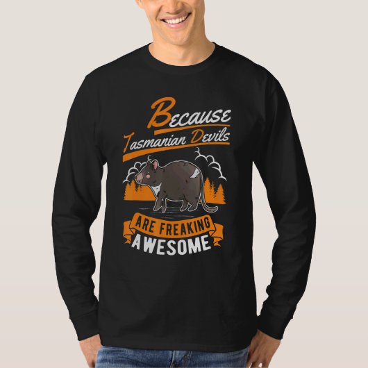 Omdat Tasmanian Devil Ontzettend Vet Is Tasma T-shirt (Voorkant)