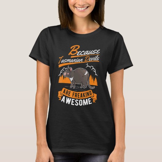 Omdat Tasmanian Devil Ontzettend Vet Is Tasma T-shirt (Voorkant)