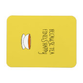 Omdat thee blij slogan vindt, Japanse stijlkop Magneet (Horizontaal)