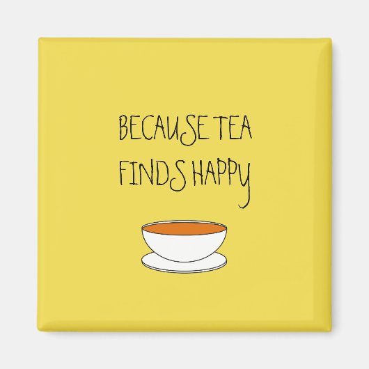 Omdat thee blij slogan vindt, Japanse stijlkop Magneet (Voorkant)