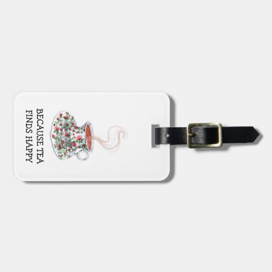 Omdat thee gelukkig slogan vindt,  bekerrozen bagagelabel (Voorkant horizontaal)