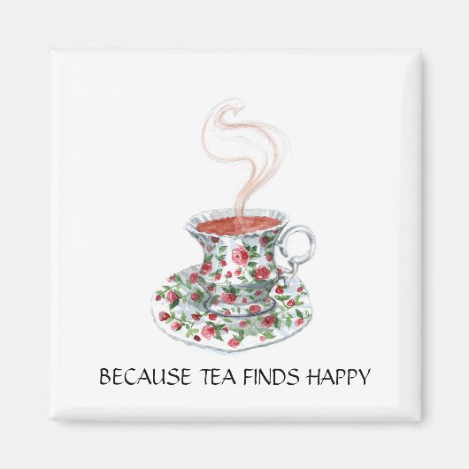 Omdat thee gelukkig slogan vindt, bekerrozen magneet (Voorkant)