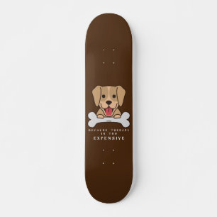 OMDAT THERAPIE TE KOMENDE, grappige hond IS Persoonlijk Skateboard