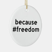 Omdat vrijheid keramisch ornament (Rechts)