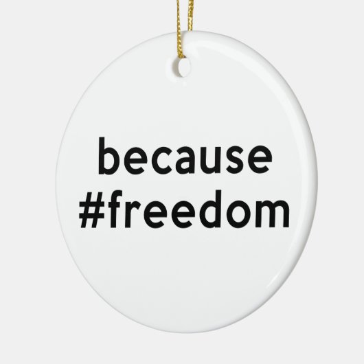 Omdat vrijheid keramisch ornament (Links)