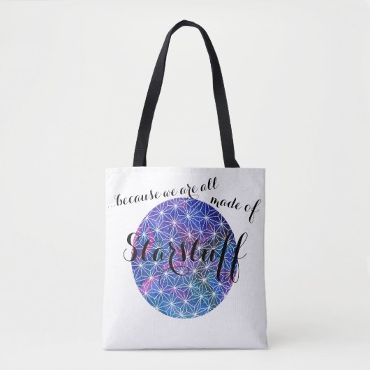 Omdat we allemaal gemaakt zijn van sterrendieren tote bag (Voorkant)