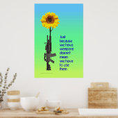 Omdat we wapens hebben... poster (Keuken)