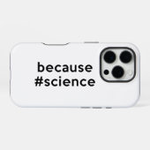 Omdat Wetenschap iPhone Hoesje (Achterkant horizontaal)