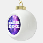Omdat wetenschap keramische bal ornament (Rechts)