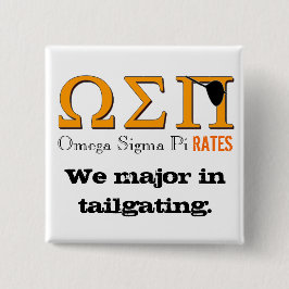 Omega Sigma Pi(rates) Button