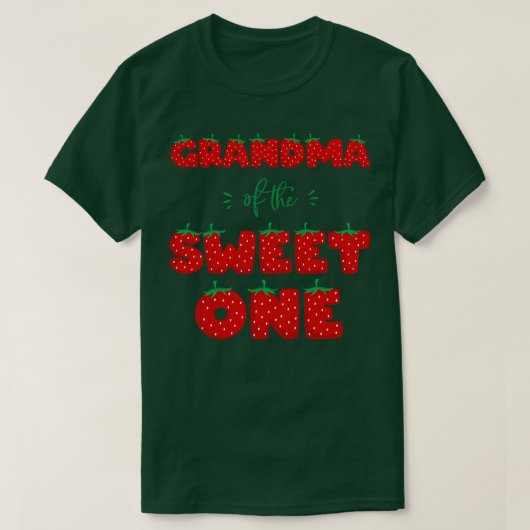 Omens grootma van de aardbei Sweet One Birthda T-shirt (Design voorkant)