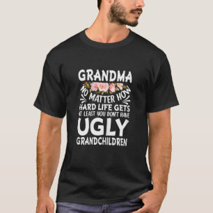 Omens oma Ugly Grandchildren Mimi Granmy Mot T-shirt