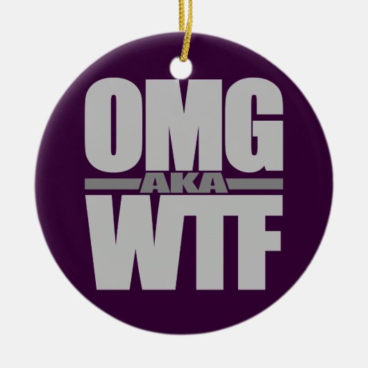 OMG, aangepast ornament WTF (Voorkant)
