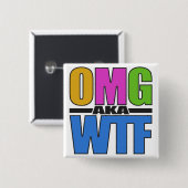 OMG, aangepaste WTF-knop Vierkante Button 5,1 Cm (Voorkant /achterkant)