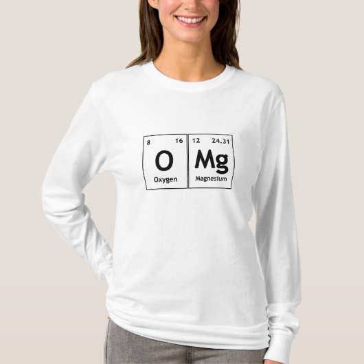 OMg Chemistry Periodic Table Words Element Symbols T-shirt (Voorkant)