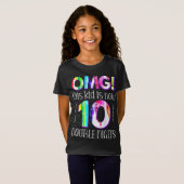 OMG! Dit Kind is nu 10 dubbelcijferige verfdrukkin T-shirt (Voorkant volledig)
