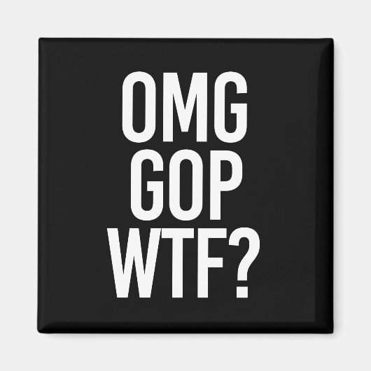 OMG GOP WTF — wit - Magneet (Voorkant)
