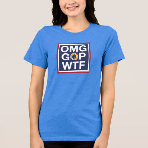 OMG GQP WTF Tri-Blend SHIRT