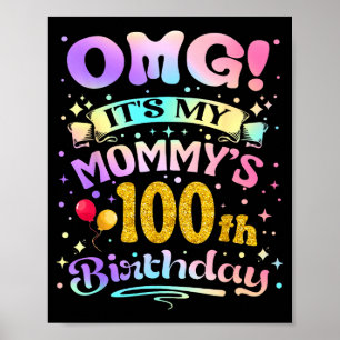 Omg het is de 100ste verjaardag van mijn mammie Ge Poster