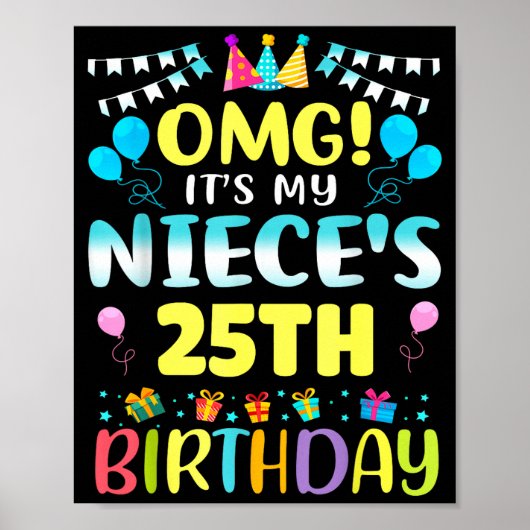 Omg het is de 25e verjaardag van mijn nicht Schatt Poster (Voorkant)