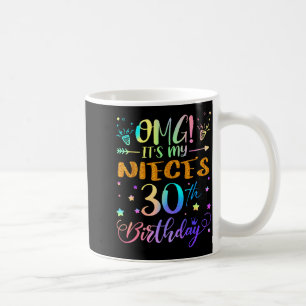 Omg het is de 30e verjaardag van mijn nicht Schatt Koffiemok