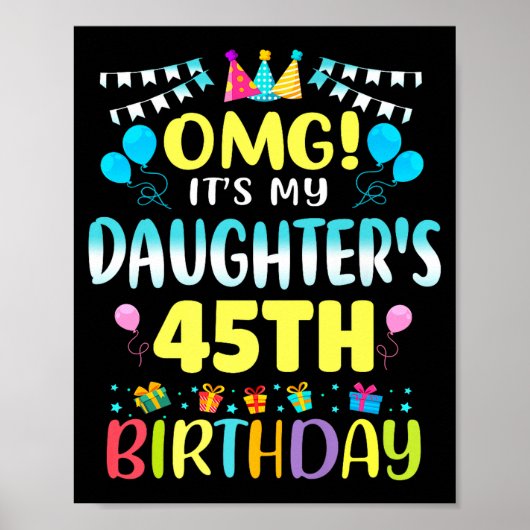 Omg Het Is De 45e Verjaardag Van Mijn Dochter Slec Poster (Voorkant)