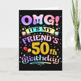 Omg Het Is De 50e Verjaardag Van Mijn Vriend Geluk Kaart