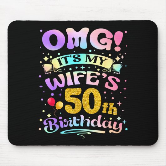 Omg Het Is De 50e Verjaardag Van Mijn Vrouw Gefeli Muismat (Voorkant)