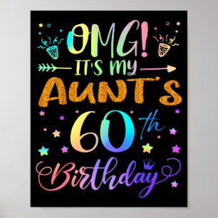 Omg het is de 60e verjaardag van mijn tante Zoete  Poster