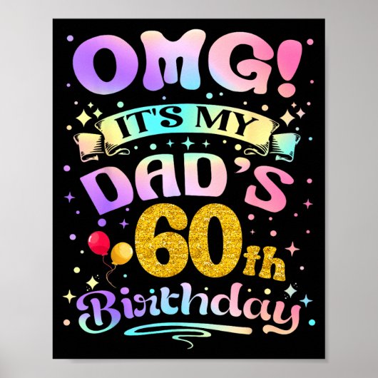Omg Het Is De 60e Verjaardag Van Mijn Vader Gefeli Poster (Voorkant)